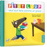 P'tit loup veut tout faire comme un grand - Canada