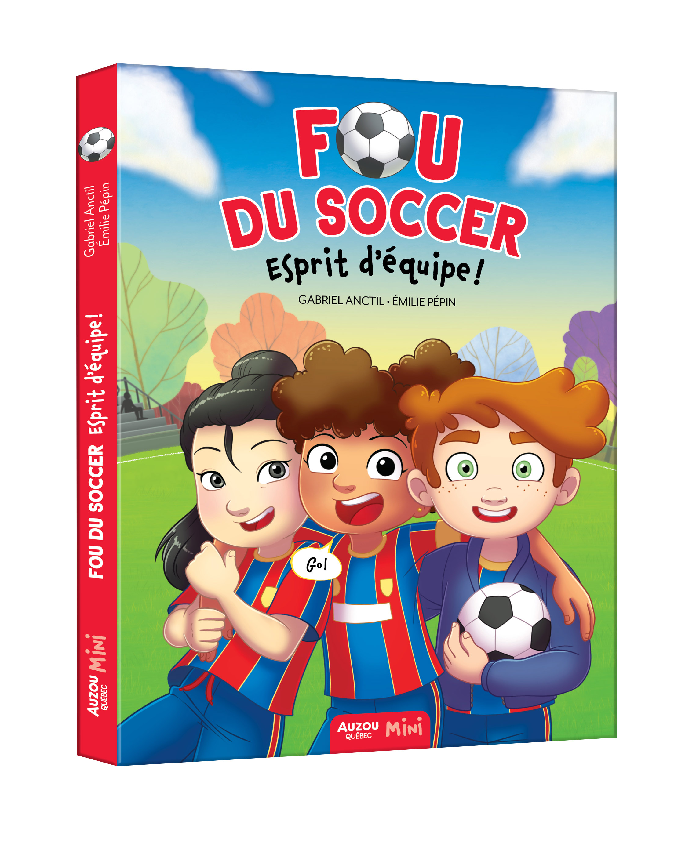 Fou Du Soccer - Esprit D'équipe !