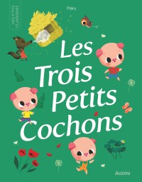 Les p'tits classiques - Les trois petits cochons - Canada