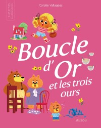 Les p'tits classiques - Boucle d'or canada