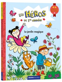 Les héros de 1re année - Niveau 2 - Le jardin magique