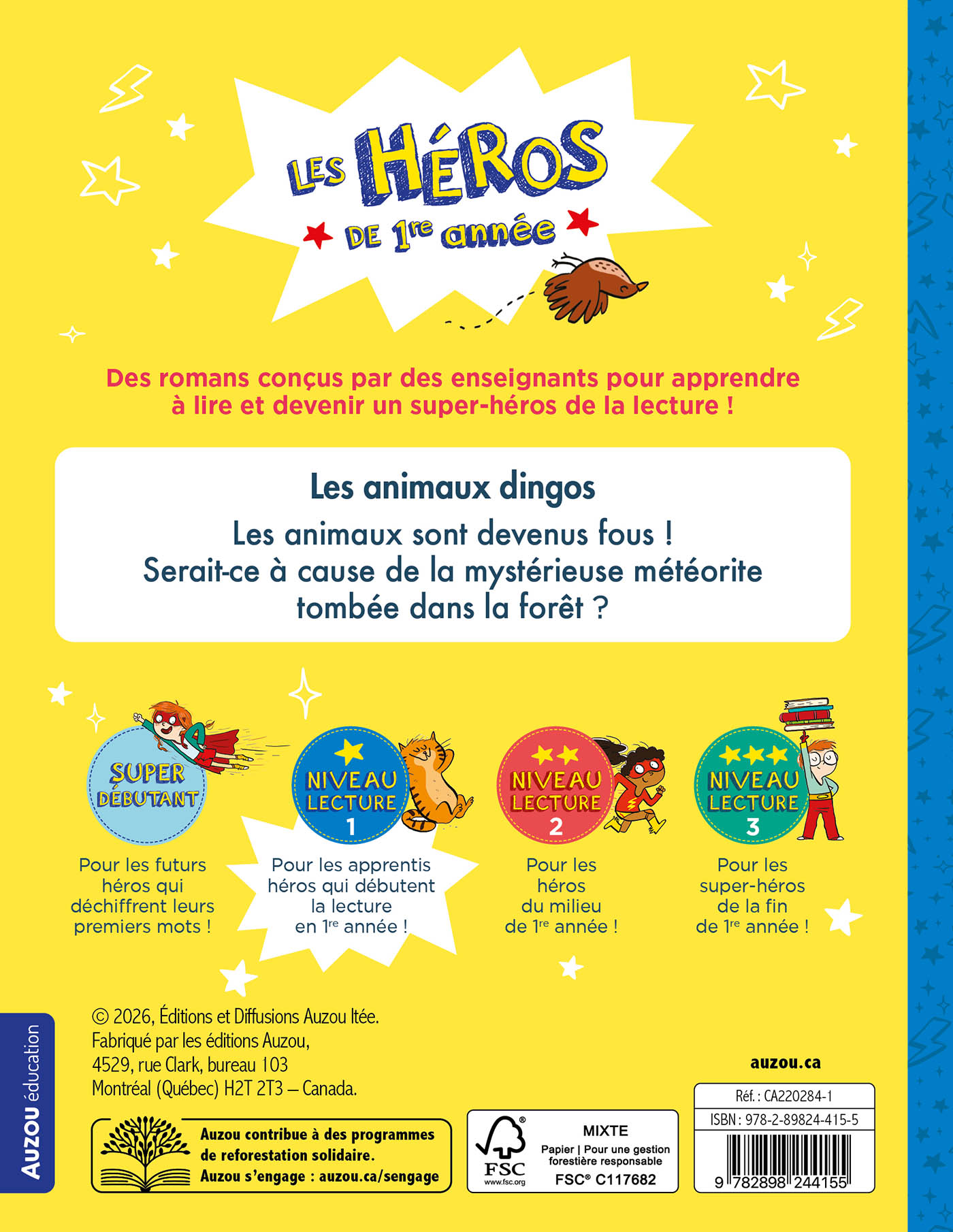 Les Héros De 1Re Année - Niveau 1 - Les Animaux Dingos