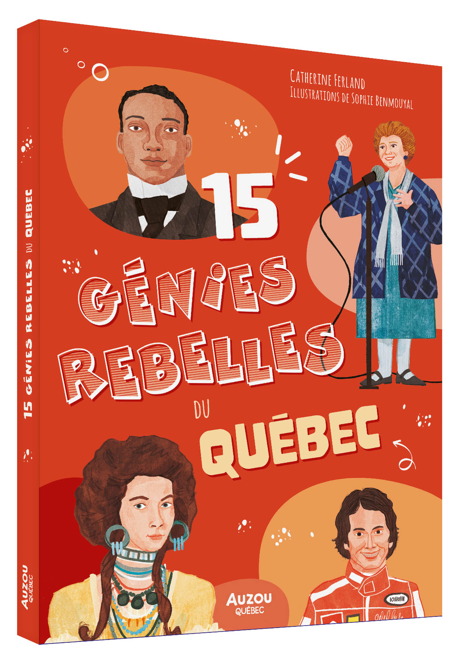 15 Génies Rebelles Du Québec