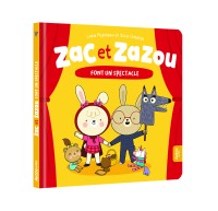 Zac et zazou font un spectacle