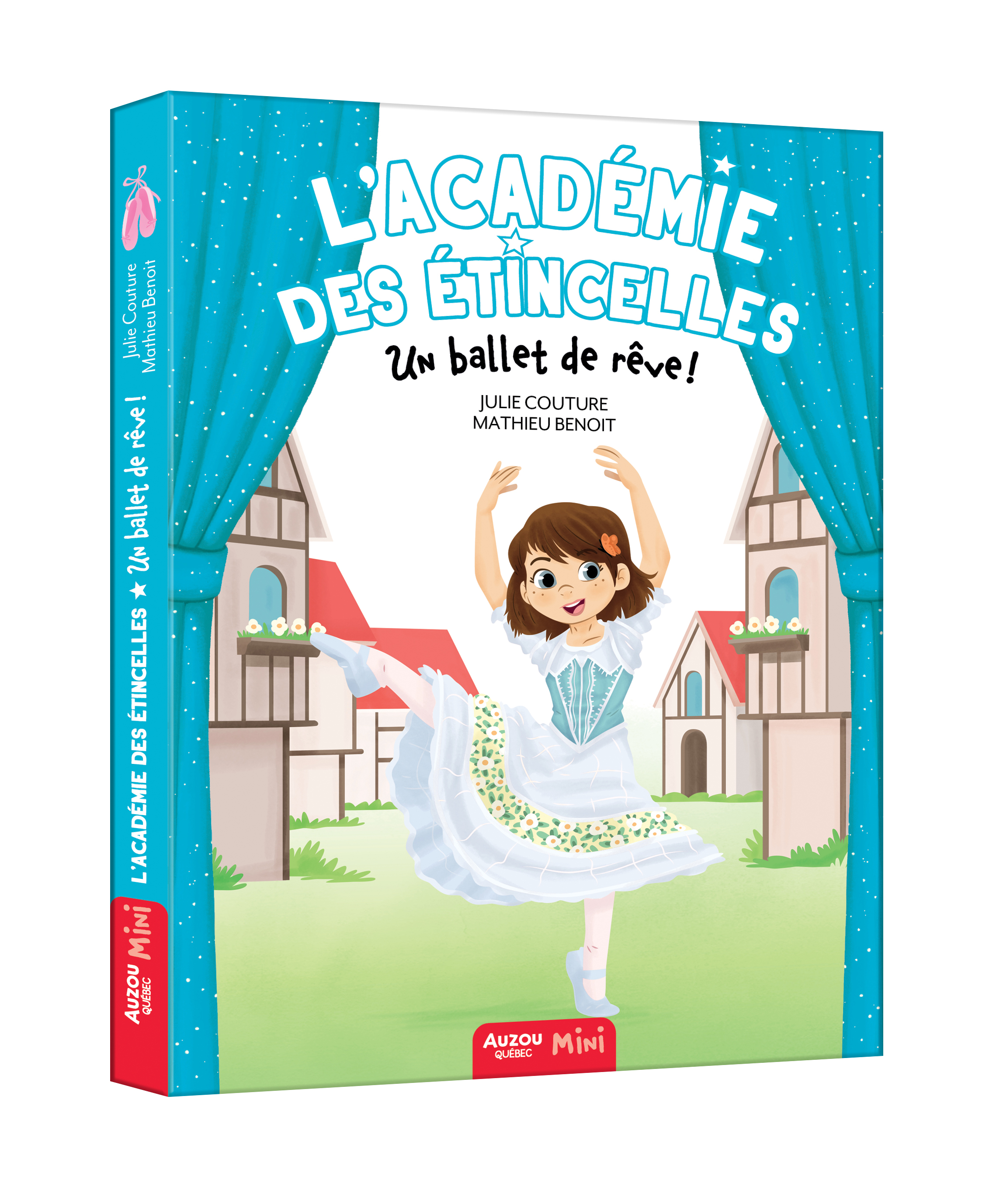 L'académie Des Étincelles - L'académie Des Étincelles - Un Ballet De Rêve !
