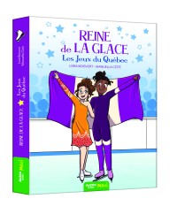 Reine de la glace - Reine de la glace - Les jeux du québec