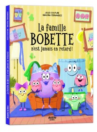 La famille bobette n'est jamais en retard !