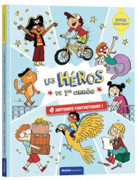 Les héros de 1re année - Super débutant - 4 histoires fantastiques !