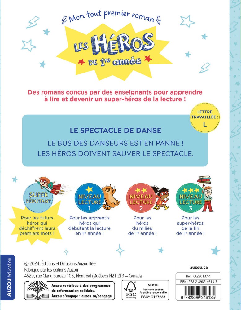 Les Héros De 1Re Année - Super Débutant - Le Spectacle De Danse Les Héros De 1Re Année - Super Débutant - Le Spectacle De Danse