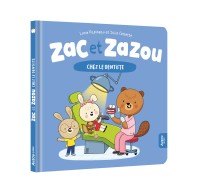 Zac et zazou chez le dentiste