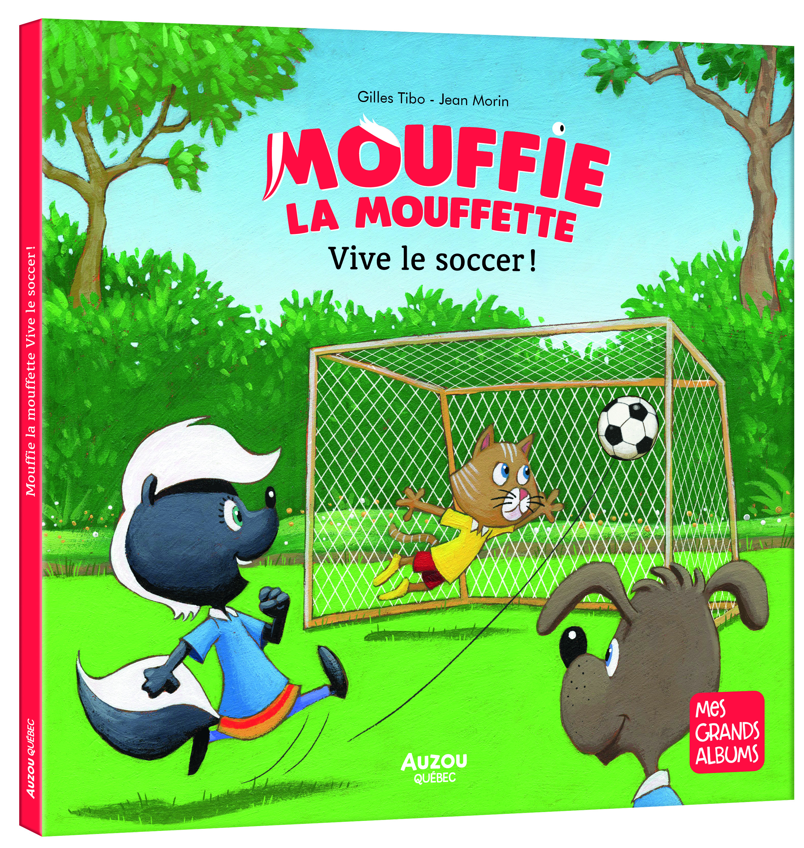 Mouffie La Mouffette - Vive Le Soccer !