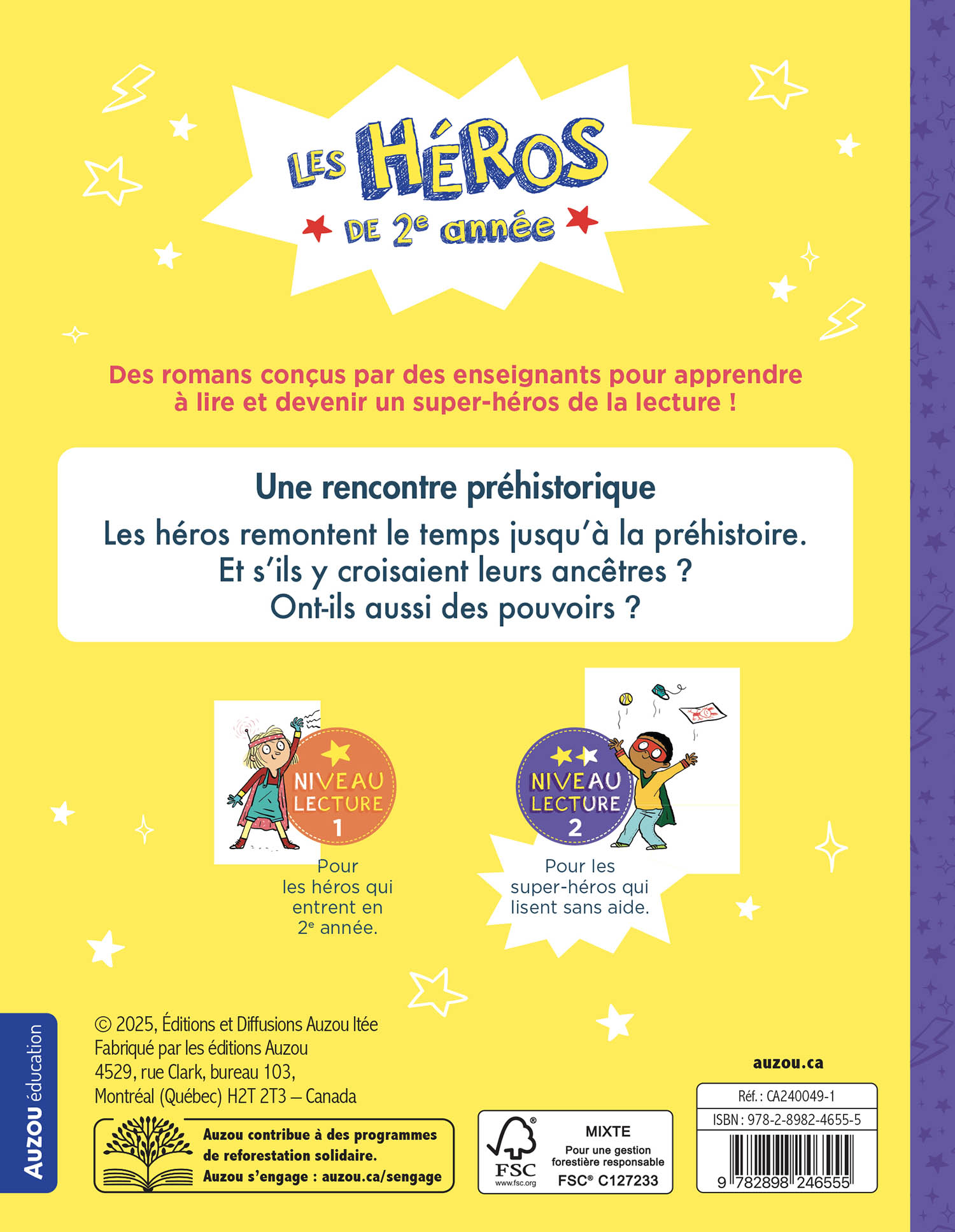 Les Héros De 2E Année - Niveau 2 - Une Rencontre Préhistorique Les Héros De 2E Année - Niveau 2 - Une Rencontre Préhistorique