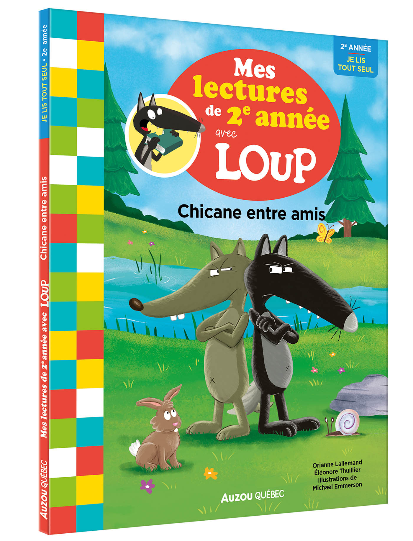 Mes Lectures De 2E Année Avec Loup - Chicane Entre Amis