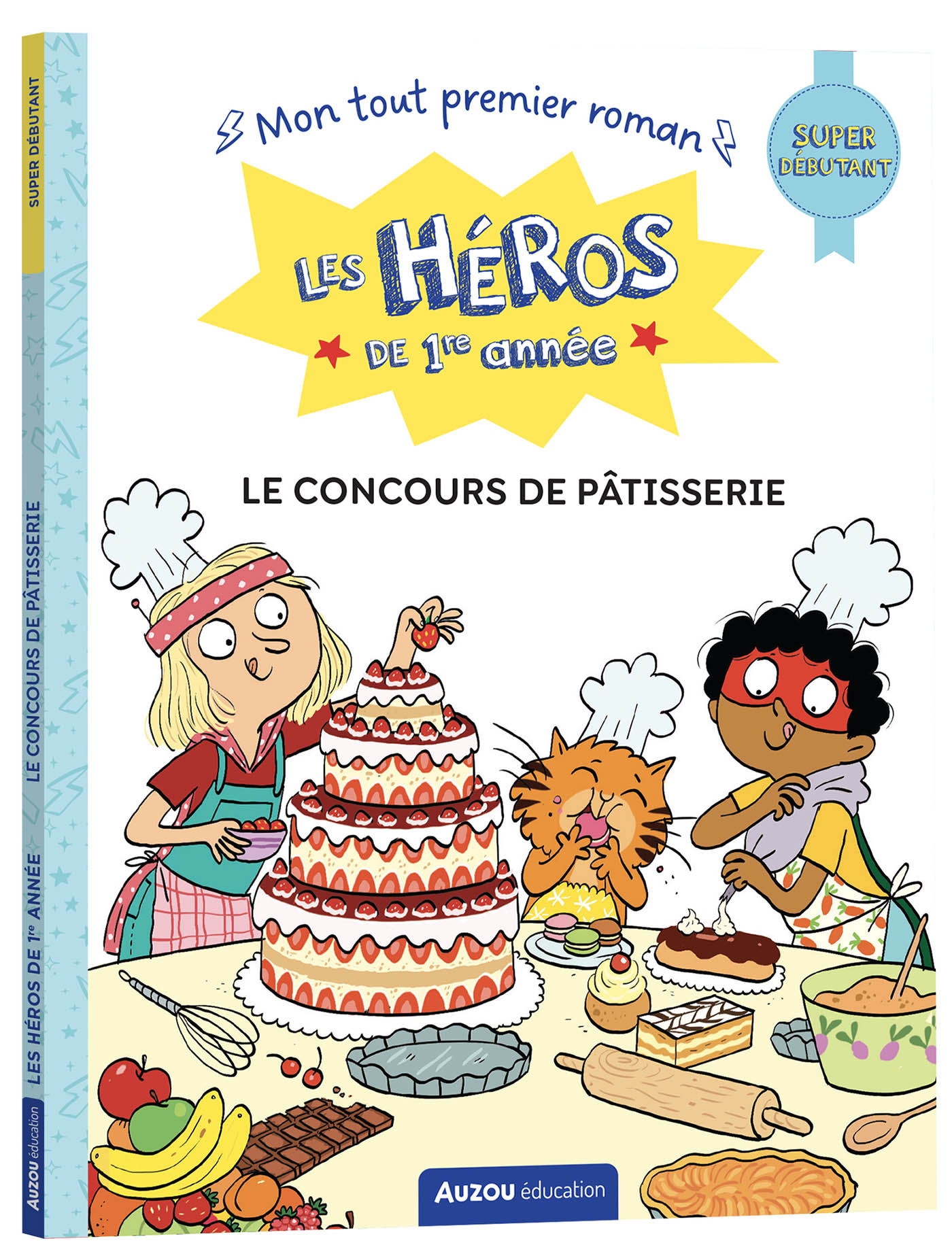 Les Héros De 1Re Année - Super Débutant - Le Concours De Pâtisserie Les Héros De 1Re Année - Super Débutant - Le Concours De Pâtisserie