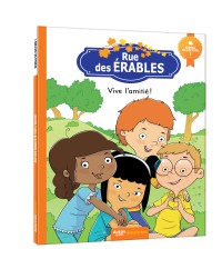 Rue des érables - Niveau 1 - Vive l'amitié !