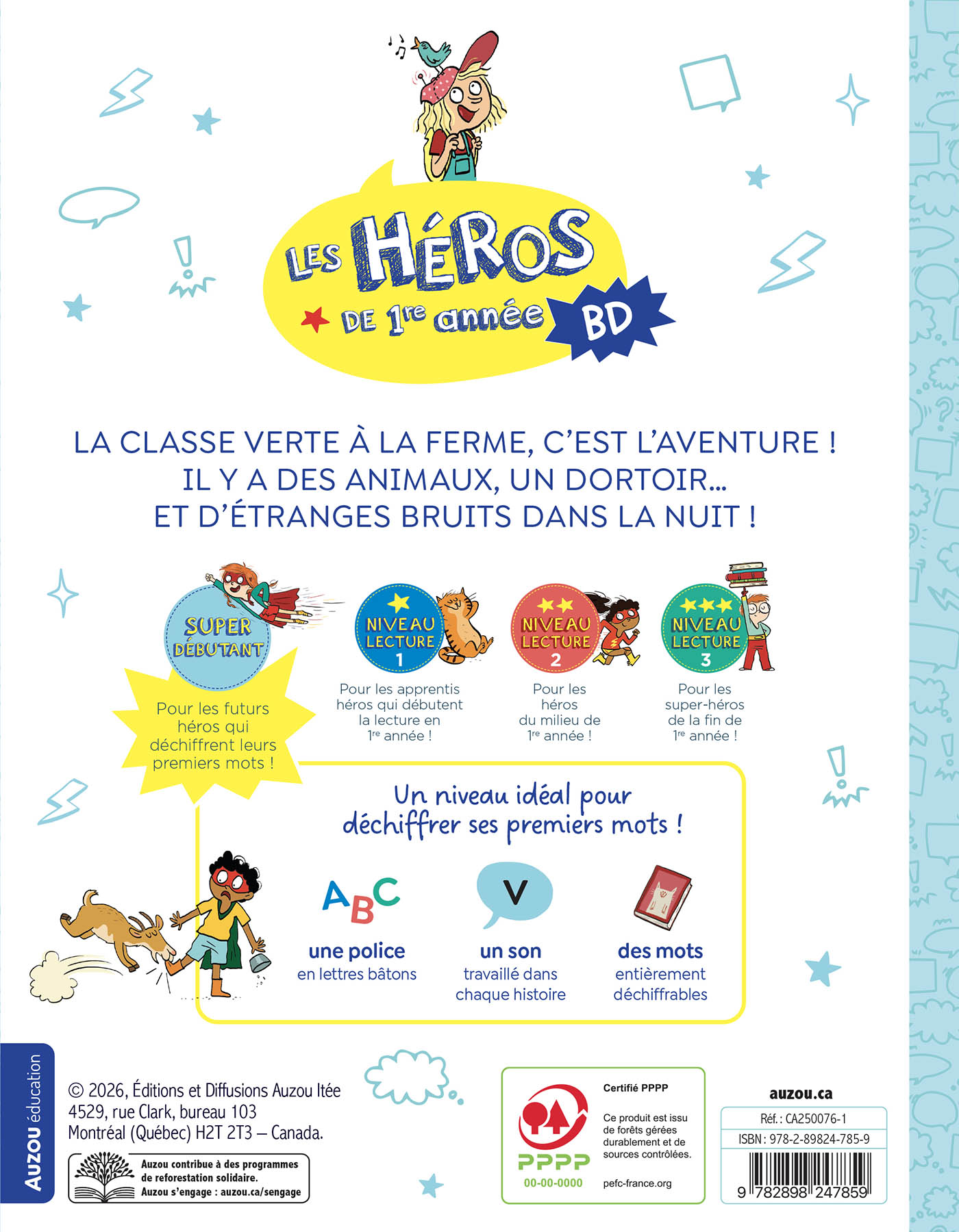 Les Héros De 1Re Année En Bd - Super Débutant - La Classe Verte