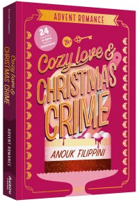 Advent romance - Cosy love & christmas crime
