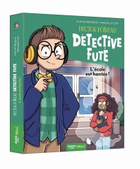 Hector poireau, détective futé - L'école est hantée !