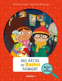 Maëlys - Ein fall für maëlys - Das rätsel der basler fasnacht