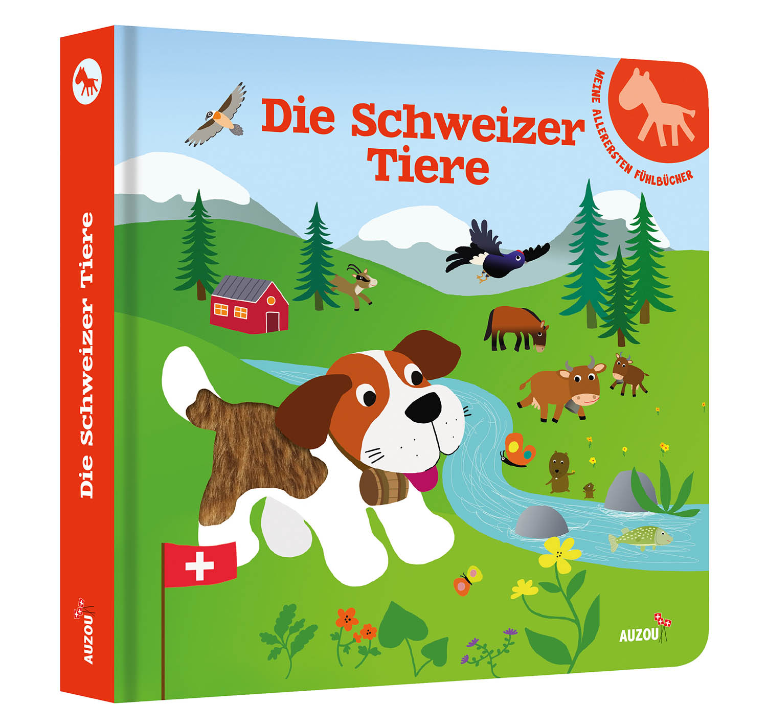 Meine Allerersten Fühlbücher - Die Schweizer Tiere