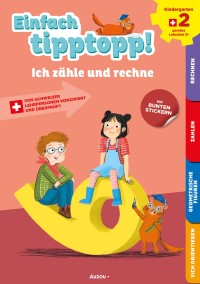 Einfach tipptopp! - Mathematik - Kindergarten 2 - Ich zähle und rechne