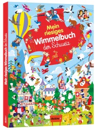 Cherche et trouve géant - Cherche et trouve géant - Mein riesiges wimmelbuch der schweiz