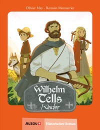 Les enfants de - Wilhelm tells kinder