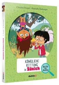 Maëlys - Ein fall für maëlys - Königliche rettung in zürich