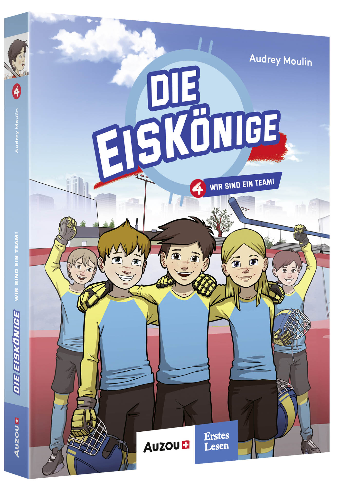 Die Eiskönige - Die Eiskönige - Wir Sind Ein Team (Band 4)