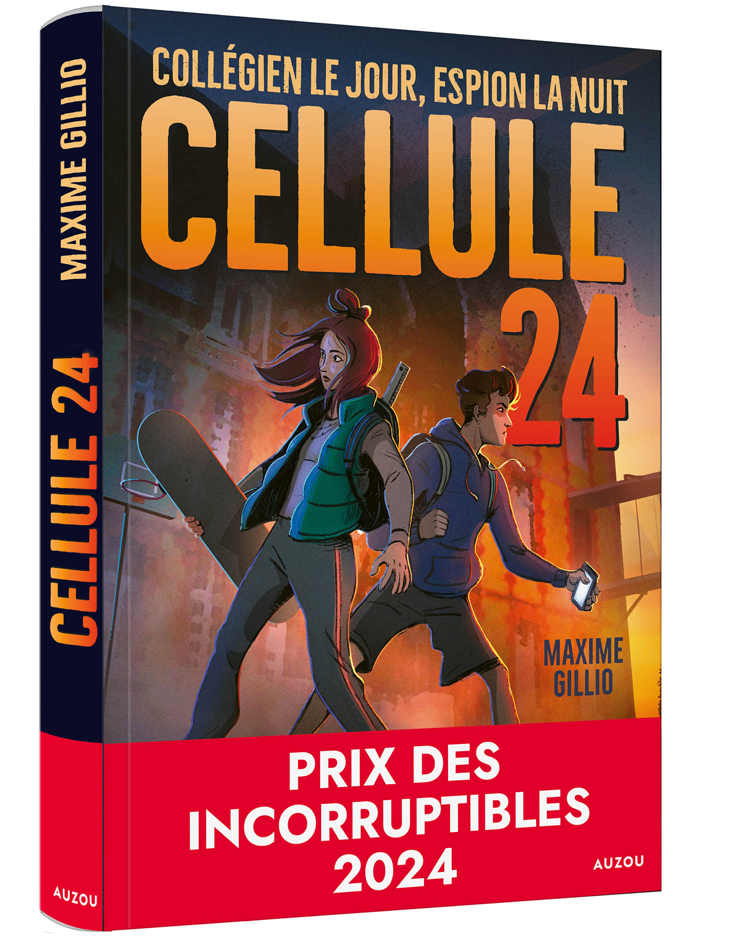 Cellule 24 - Tome 1 - Collégien Le Jour, Espion La Nuit Cellule 24 - Tome 1 - Collégien Le Jour, Espion La Nuit
