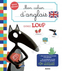 Mon cahier d'anglais avec loup