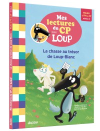Mes lectures du cp avec loup - La chasse au trésor de loup-blanc