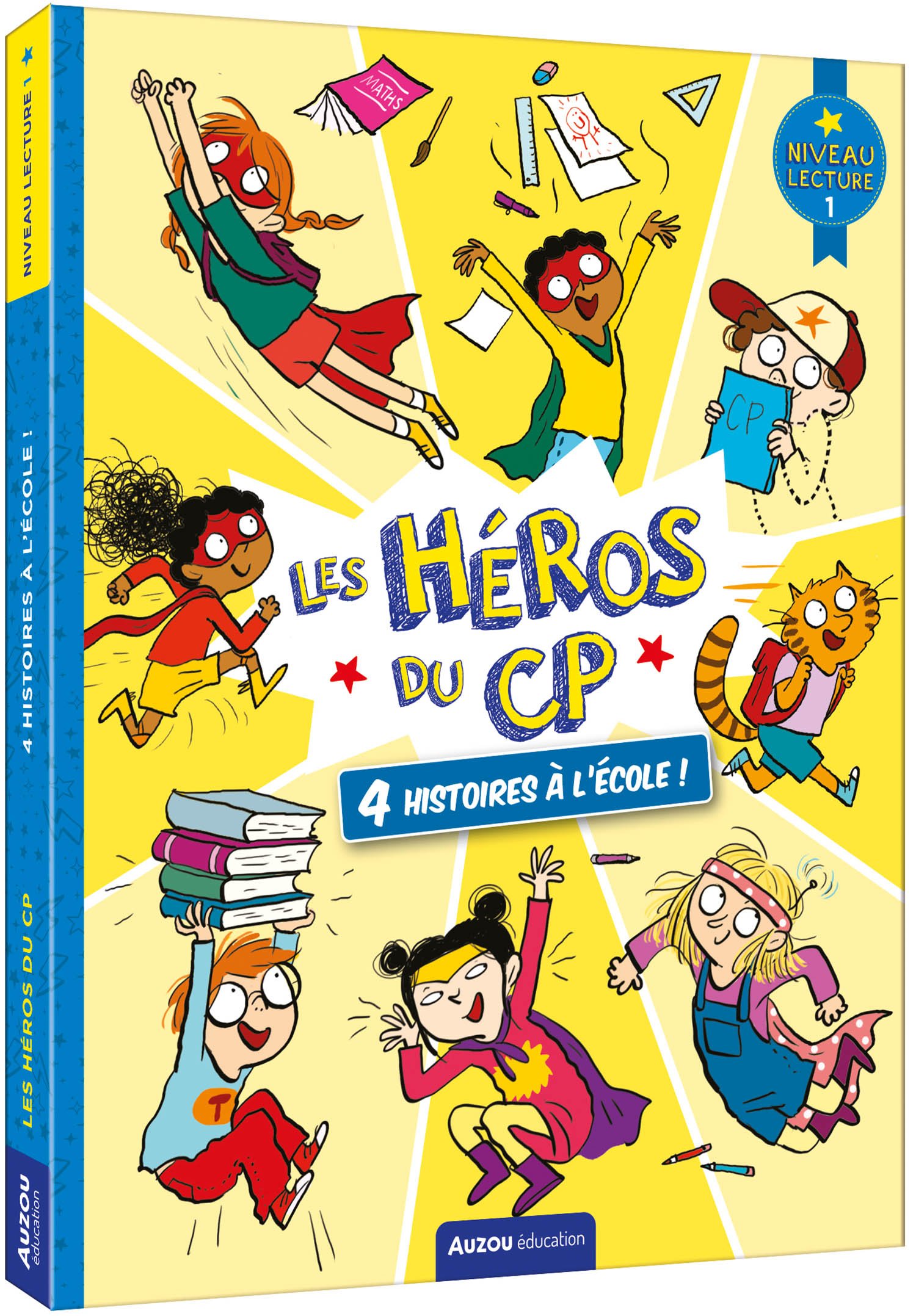 Les Héros Du Cp - Niveau 1 - 4 Histoires À L'école ! Les Héros Du Cp - Niveau 1 - 4 Histoires À L'école !