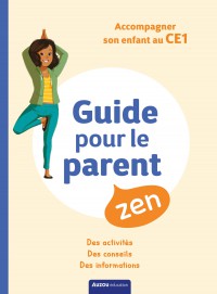 Mon Ce1 Zen - 7-8 Ans