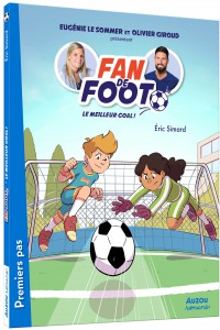 Fan de foot - Le meilleur goal !
