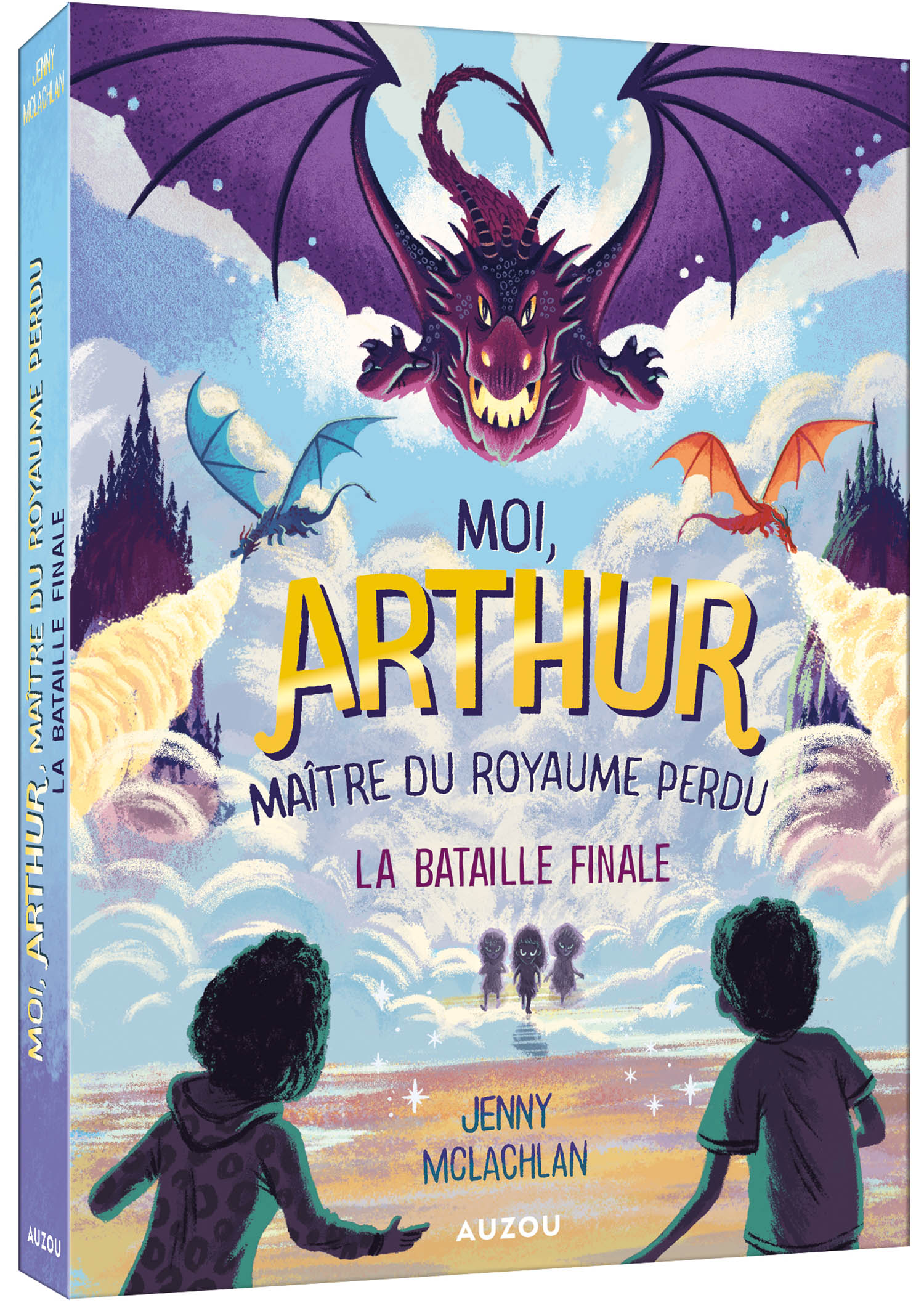 Moi Arthur, Maître Du Royaume Perdu - Tome 3 - La Bataille Finale