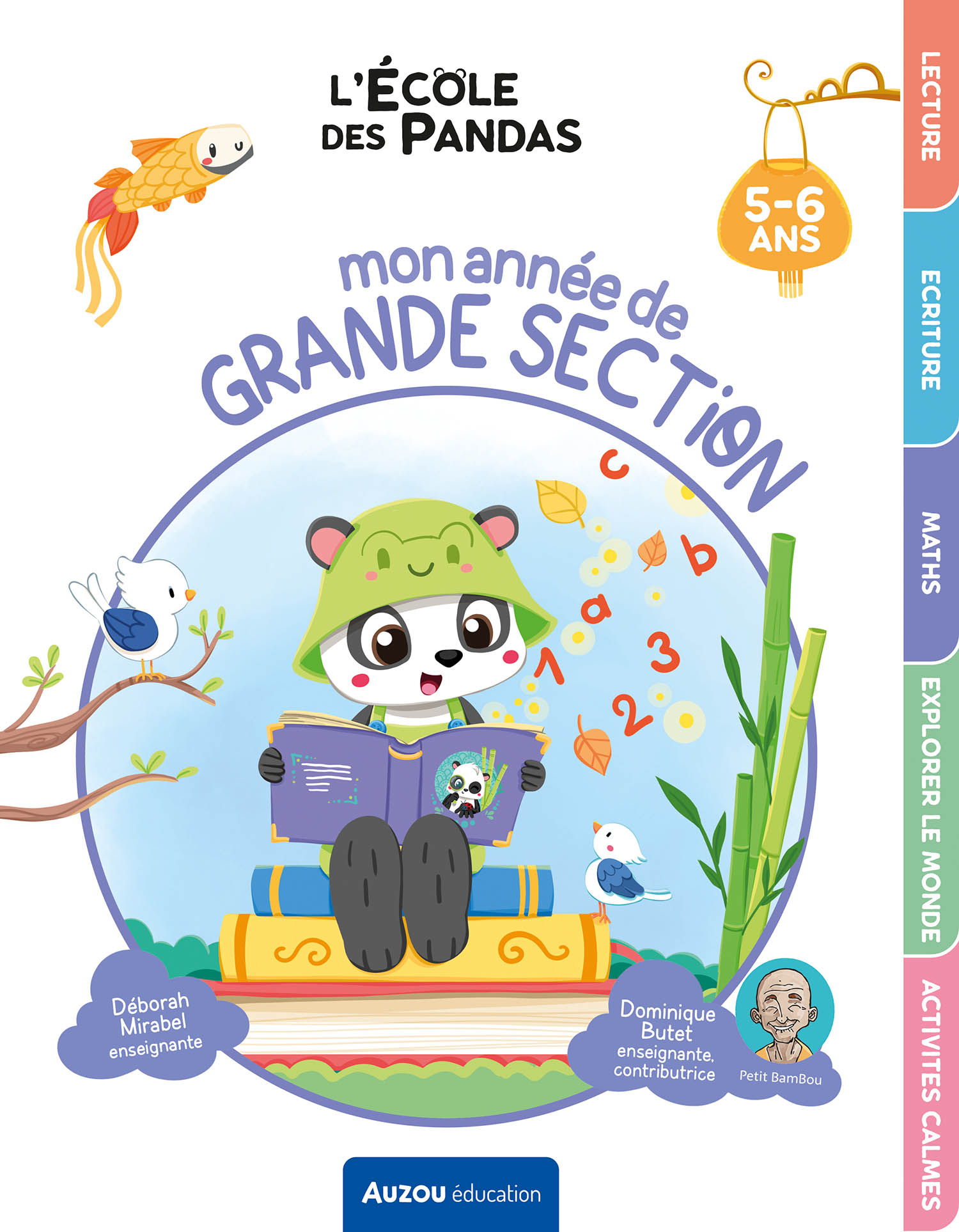 L'école Des Pandas - Mon Année De Grande Section