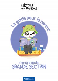 L'école Des Pandas - Mon Année De Grande Section