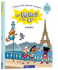 Les héros du cp - Super débutant - À paris !