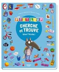 Cherche et trouve des tout-petits - P'tit loup - Vive l'école !