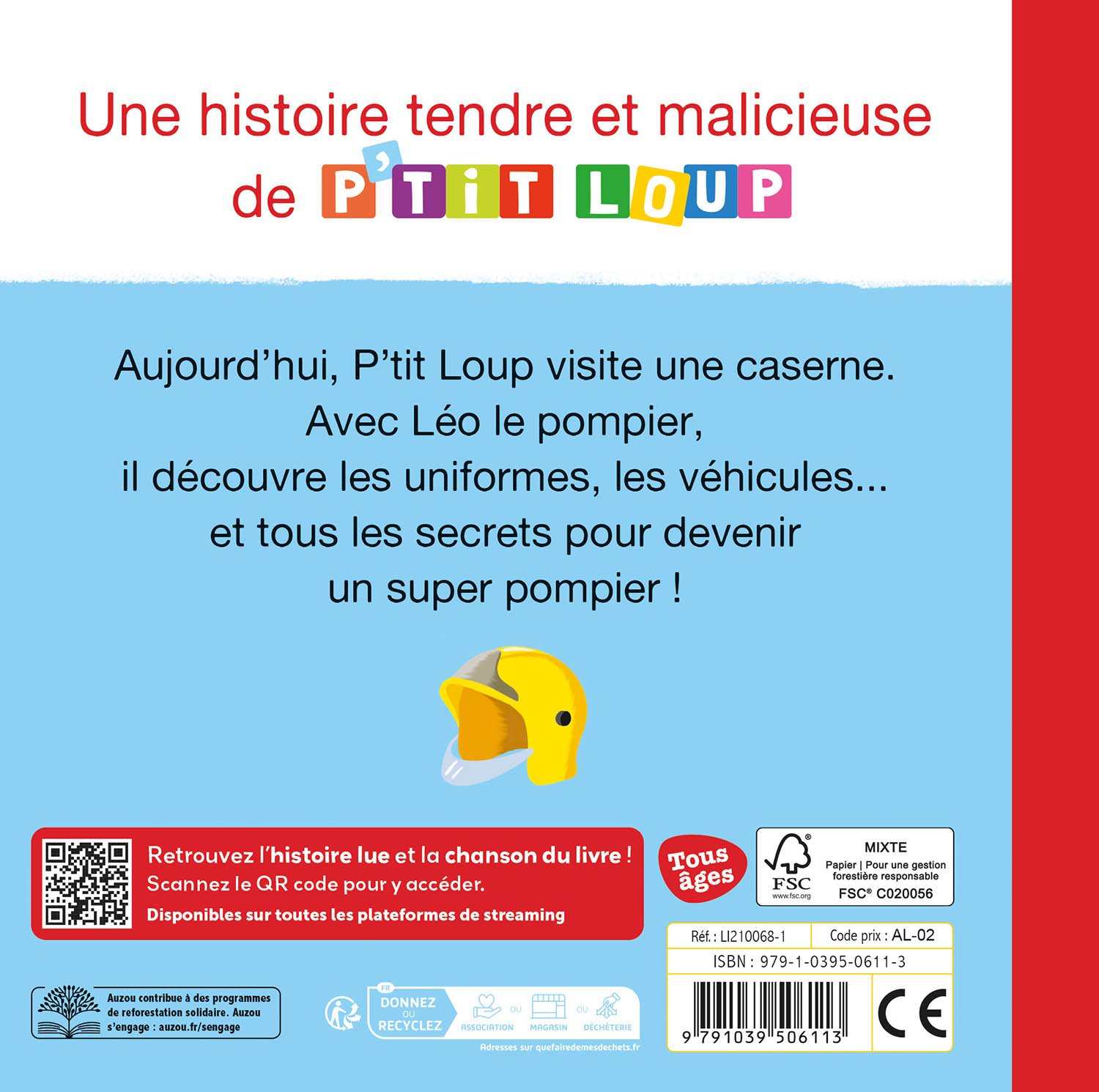 P'tit Loup Veut Devenir Pompier