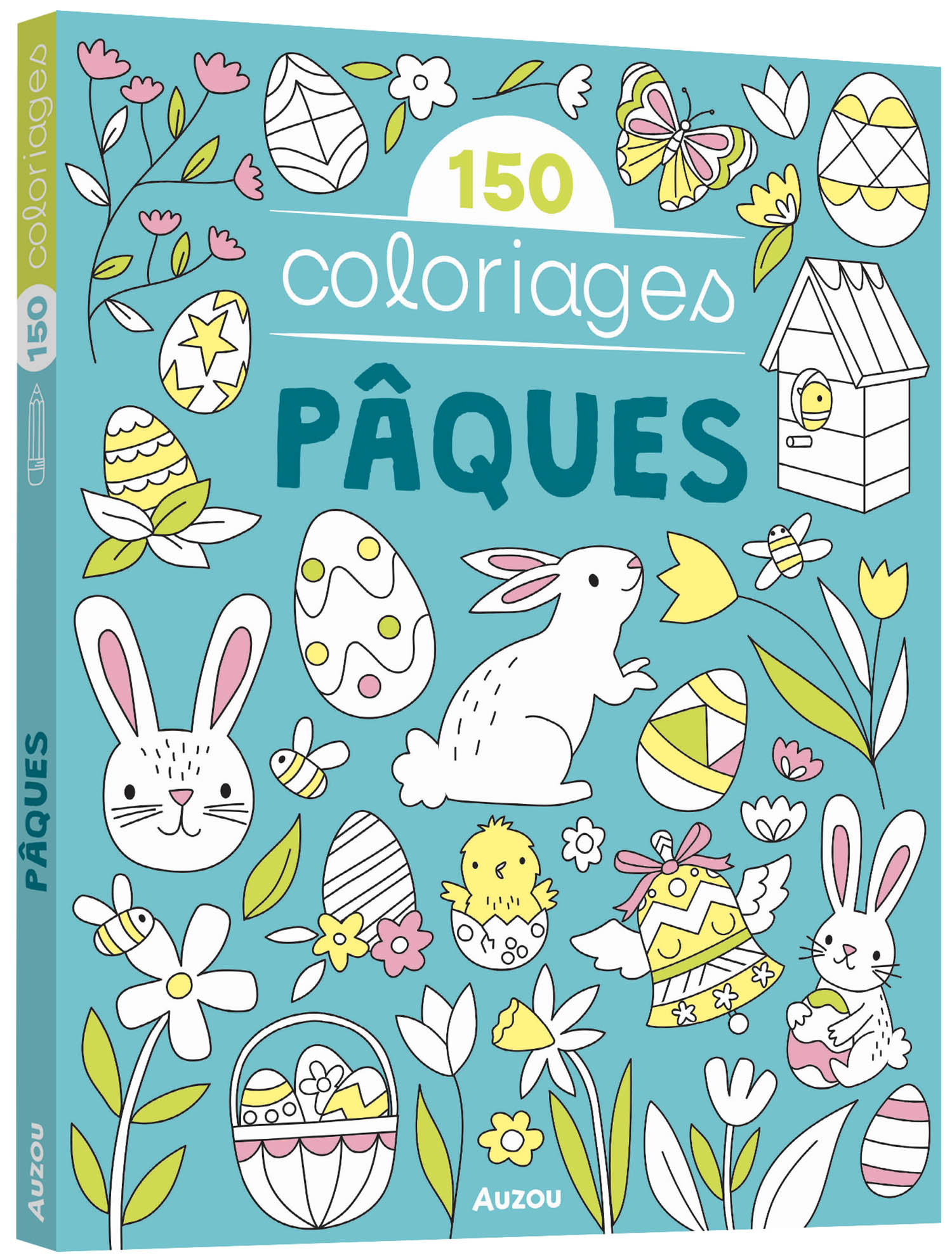 150 Coloriages Pâques 150 Coloriages Pâques