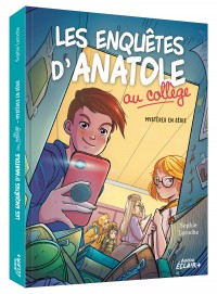Les enquêtes d’anatole au collège - Mystères en série