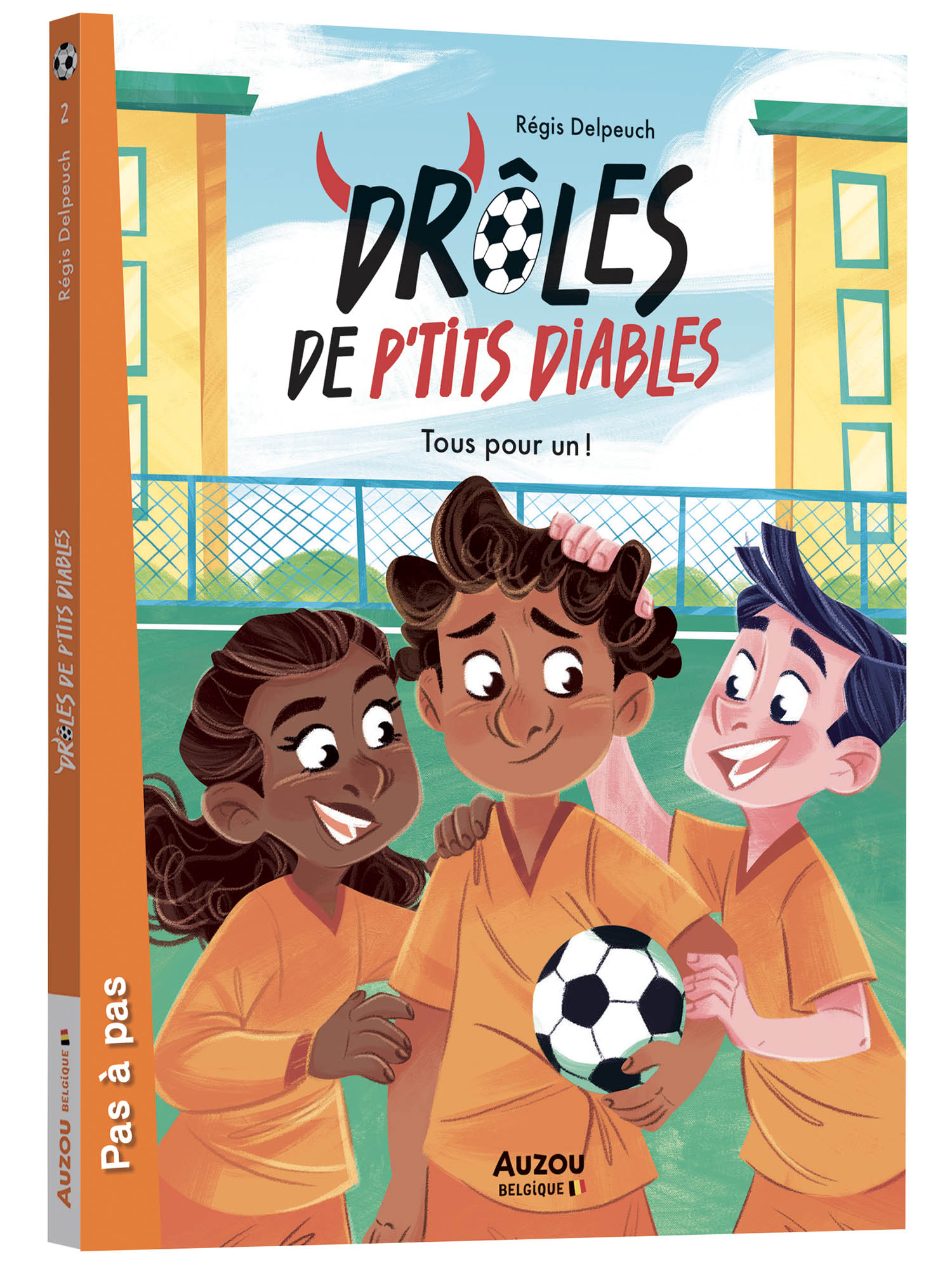 Drôles De P'tits Diables - Tous Pour Un !