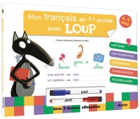 Mon français en 1re année avec loup - Livre-ardoise