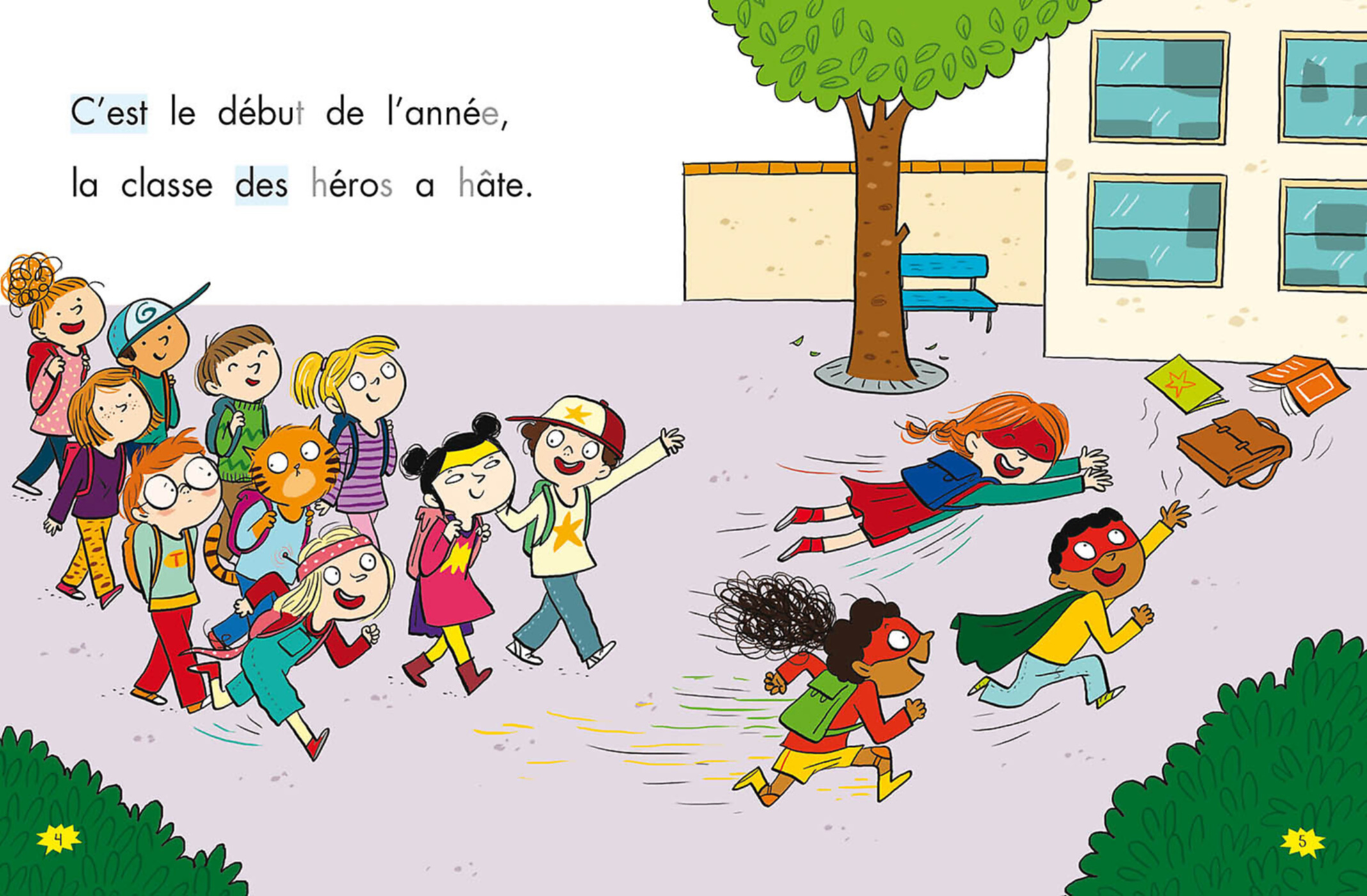 Les Héros De 1Re Primaire - Niveau 1 - 4 Histoires À L'école !