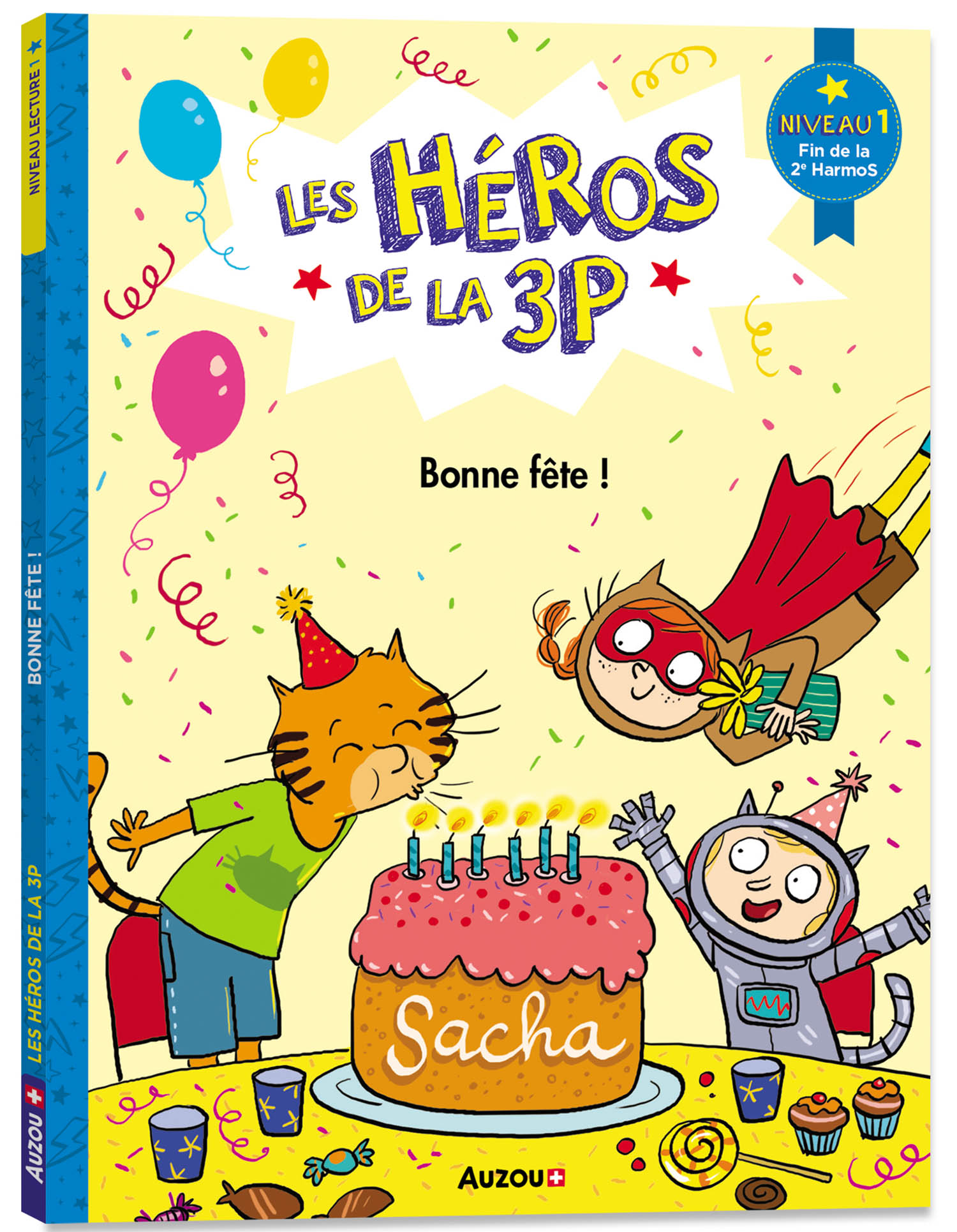 Bonne Fête ! Bonne Fête !