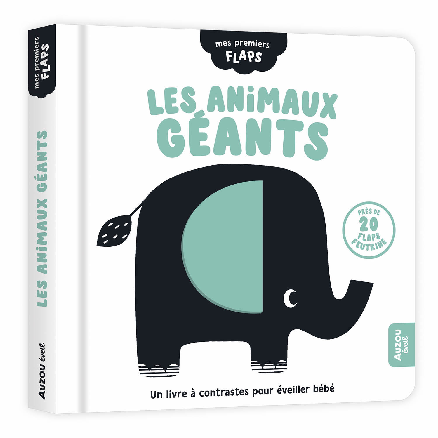 Mes Premiers Flaps - Les Animaux Géants Mes Premiers Flaps - Les Animaux Géants