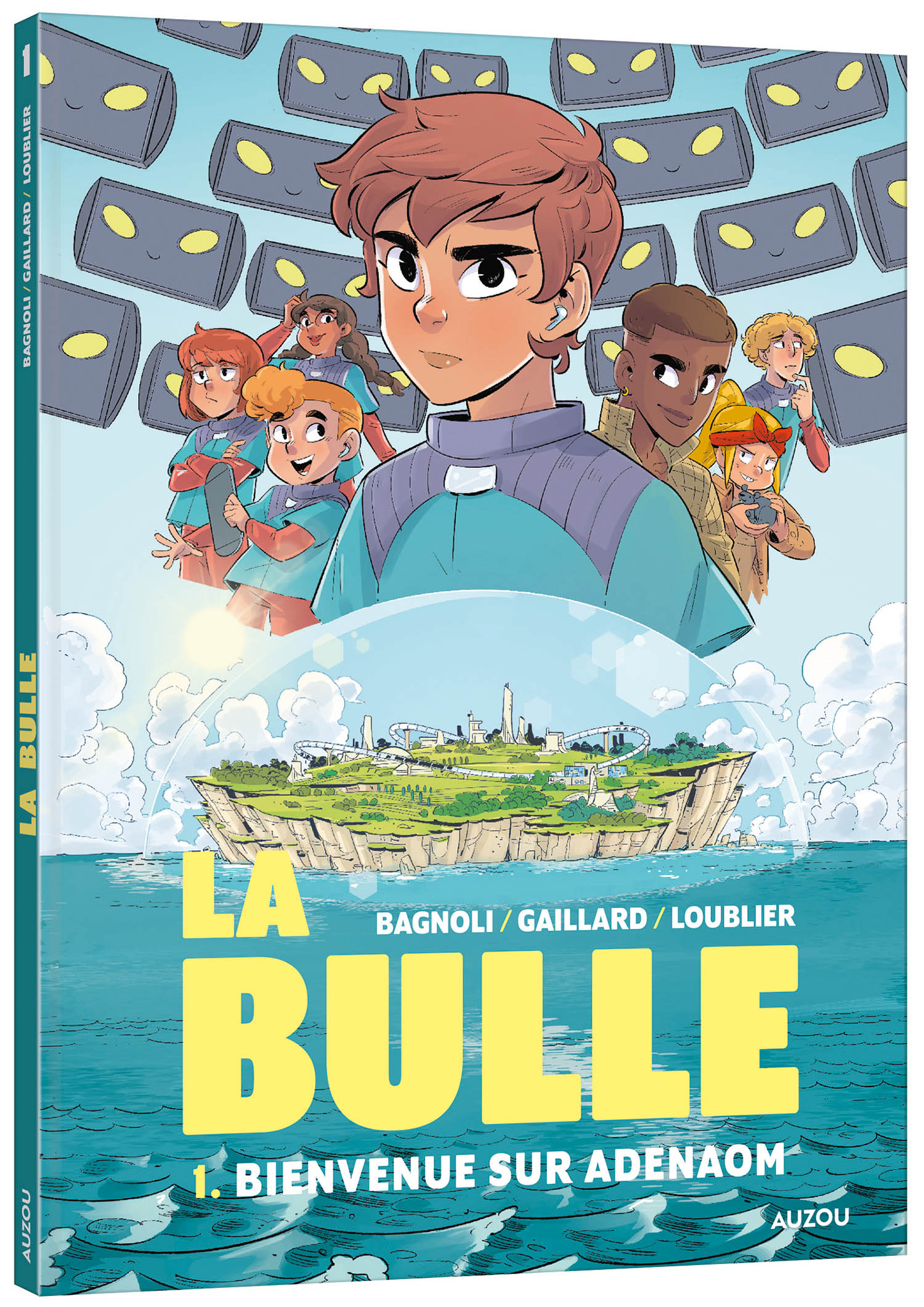 La Bulle - Tome 1 - Bienvenue Sur Adenaom