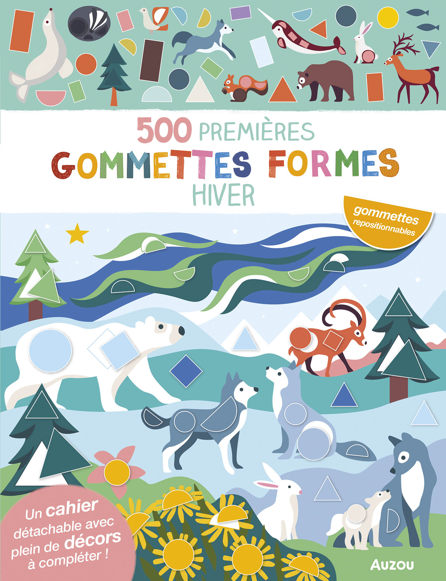 Mes Tout Premiers Autocollants - 500 Premières Gommettes Formes - Hiver